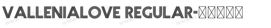 vallenialove regular字体转换